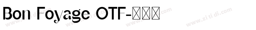 Bon Foyage OTF字体转换